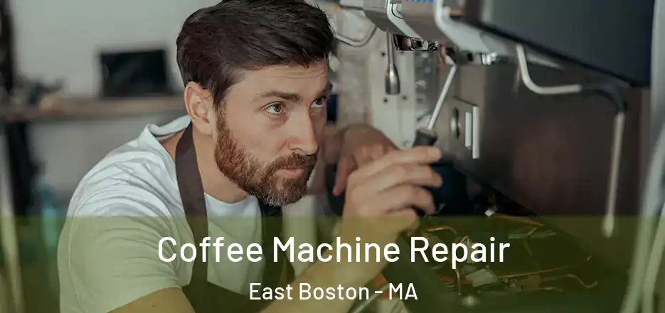  Coffee Machine Repair East Boston - MA