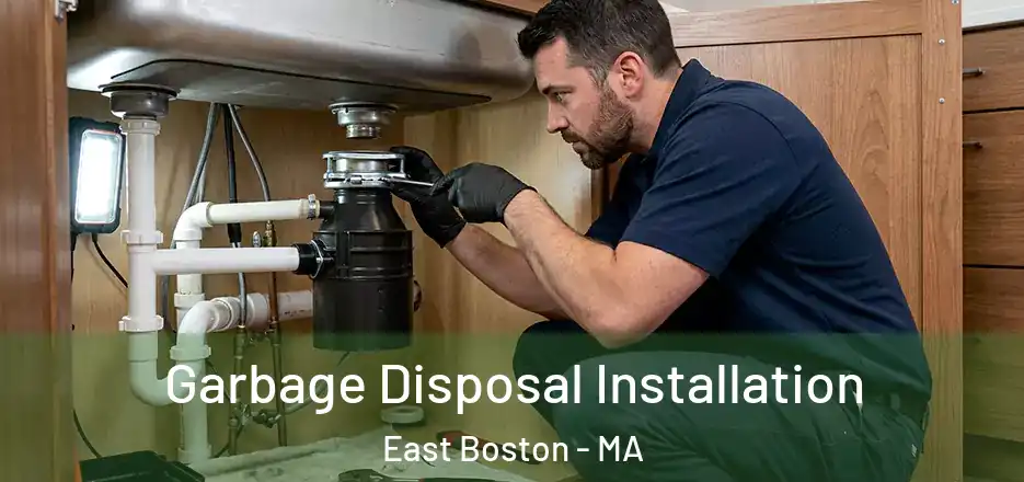  Garbage Disposal Installation East Boston - MA