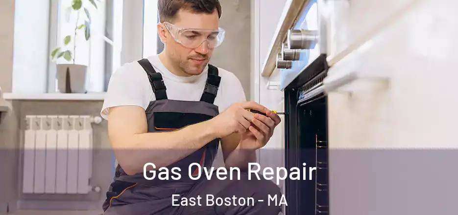  Gas Oven Repair East Boston - MA