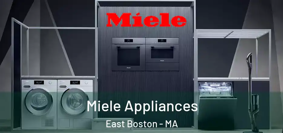  Miele Appliances East Boston - MA