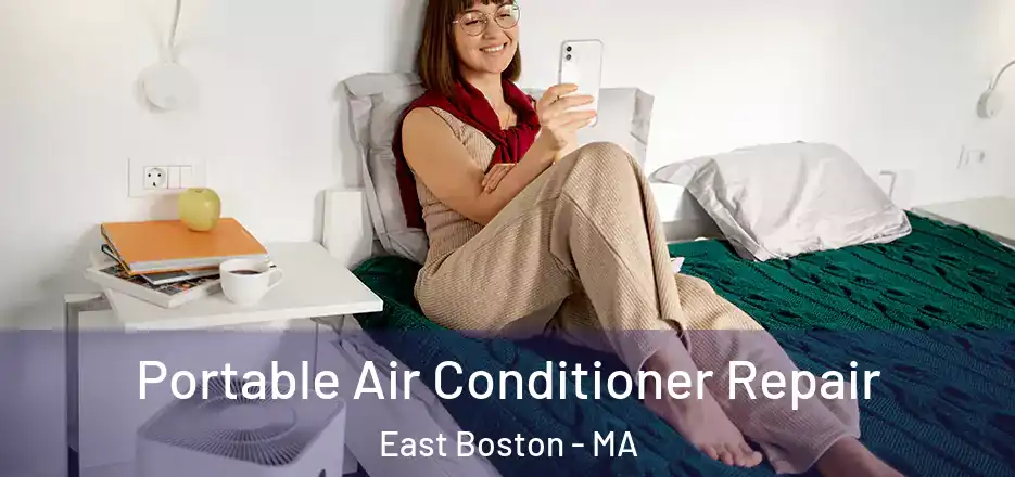  Portable Air Conditioner Repair East Boston - MA