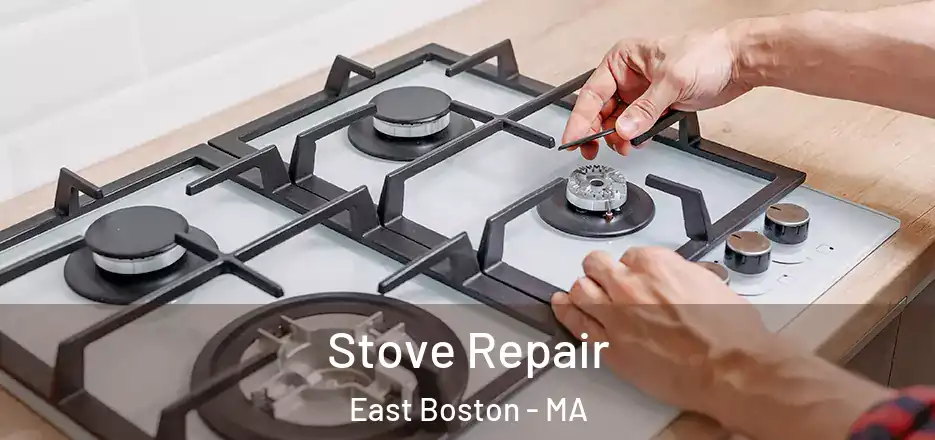  Stove Repair East Boston - MA