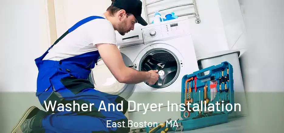  Washer And Dryer Installation East Boston - MA