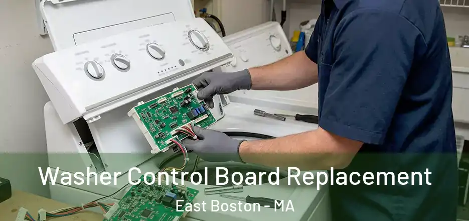  Washer Control Board Replacement East Boston - MA
