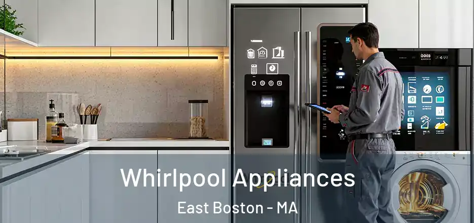  Whirlpool Appliances East Boston - MA